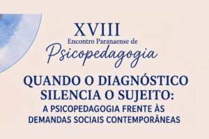 XVIII Encontro Paranaense de Psicopedagogia 2026
